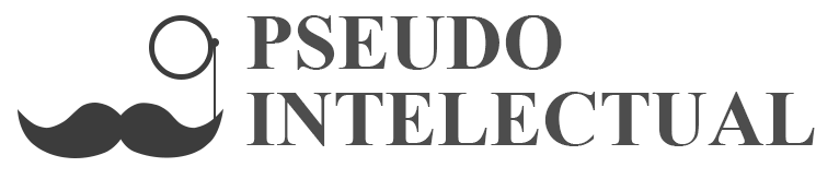 Pseudo-Intelectual